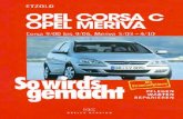 So wird's gemacht - Band 131 - Opel Corsa C · obwohl die Automobile von Modellgeneration zu Modellgene-ration technisch wesentlich aufwändiger und komplizierter werden, greifen