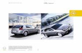 Opel. Frisches Denken für bessere Autos. OPEL Signum · Der Einstieg in den Opel Signum ist ein Erlebnis von außerge-wöhnlicher Intensität. Sie spüren die Vielfalt an Möglichkeiten.