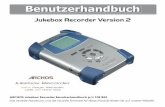 Jukebox Recorder Version 2 - archos.com€¦ · 2 3 1 ARCHOS Jukebox Recorder - Einführung 6 2 Technische Spezifikationen 7 3 Vor der Inbetriebnahme des Jukebox Recorders 8 4 Inbetriebnahme