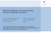 Erbvorempfang und Schenkung - Steuerrechtliche .Prof. Dr. Adriano Marantelli Prof. Dr. Ernst Giger