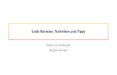Code Reviews: Techniken und Tipps · 07.07.2016 · Warum Code Reviews? •Fehler finden •Kundenzufriedenheit •Paretoprinzip (80/20 Regel) •Qualität des Code •Fortbildung