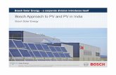 Bosch Approach toPV andPV in .Bosch Solar Energy â€“a corporate division introduces itself Bosch