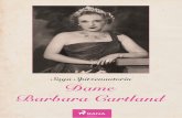 Saga Spitzenautorin Dame Barbara Cartland€¦ · The Queen of Romance Barbara Cartland war zweifels- ohne die Meisterin der Lie- besromane des 20. Jahrhun-derts. Sie schrieb über