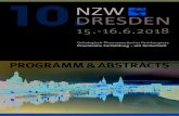 NZW DRESDEN · 4 5 NZW PROGRAMM DRESDEN FREITAG, 15. Juni 2018 SAMSTAG, 16. Juni 2018 WORKSHOPSWORKSHOPS 9.00-13.00 8.30-12.30A: Medizinische Mikrobiologie für die