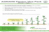 AGRAVIS Flexion Viva Pack · Stand: Februar 2017 AGRAVIS Flexion Viva Pack (Viverda + VR egas )R 1 ® = Registrierte Marke der Spiess Urania ®1 = Registrierte Marke der BASF
