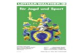 für Jagd und Sport - lothar-walther.de · für Jagd und Sport LOTHAR WALTHER Feinwerkzeugbau GmbH Paul-Reusch-Straße 34 89551 Königsbronn Germany Telefon ++49(0)7328-96300 Fax