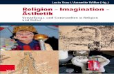 © 2015, Vandenhoeck & Ruprecht GmbH & Co. KG, … · Religion – Imagination – Ästhetik Vorstellungs- und Sinneswelten in Religion und Kultur Herausgegeben von Lucia Traut und