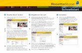 A Rosetta Stone starten B Registrieren Sie sich C …trial2.rosettastoneenterprise.com/assets/pdfs/quickstart_guides/rs/... · Schnellstart A Rosetta Stone® starten 1 Geben Sie die