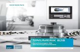 Motion Control SINUMERIK 828 - w5.siemens.com · Dienstleistungen und Training ... † SIMATIC S7-200 PLC-basiert † 7,5"-/8,4"-Farb-Display † 1 Bearbeitungskanal † Bis zu 5