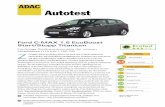 Autotest - ADAC: Allgemeiner Deutscher Automobil-Club · Autotest Ford C-MAX 1.5 EcoBoost Start/Stopp Titanium Fünftürige Großraumlimousine der unteren Mittelklasse (110 kW / 150