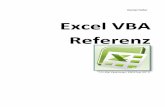 Daniel Hofer Excel VBA Referenz - officehilfe.ch · Diese Kurz-Referenz zu Excel VBA entstand im Rahmen diverser Excel 2007 VBA-Kurses bei der Firma Digicomp Academy AG. Diese Referenz