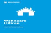 Broschüre Wohnpark Hiltrop - bochum-wirtschaft.de · 4 Wohnpark Hiltrop 5 2012 hat die Bochum Wirtschaftsentwicklung (BoWE) das ca. 39.000 qm große Betriebsgrundstück des ehemaligen