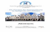 Abstracts - zwaenge.de · 4 Abstracts Vorträge Die AWMF S3-Leitlinie „Diagnostik und Therapie der Zwangsstörungen“ und ihre Auswirkungen für die klinische Praxis