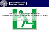 Evaluation und Weiterentwicklung eines metakognitiven ... · DGZ Jahrestagung, Münster 2012 Evaluation und Weiterentwicklung eines metakognitiven Selbsthilfeansatzes bei Zwangsstörungen