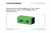 Studentenhandbuch für das Erlernen der SolidWorks … · Lektion 12: SolidWorks SimulationXpress 133 Glossar 143 Anhang A: Das Programm „Certified SolidWorks Associate“ 151 Inhalt