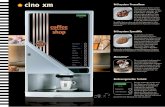 Pros. Cino xm - Startseite - Gast-Automaten · Brühsystem PressoBean Ganze, röstfrische Bohnen werden in der Kaffeemühle (Stahlscheiben-Mahlwerk) frisch gemahlen, mit 92°C heißem