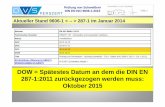 DOW = Spätestes Datum an dem die DIN EN 287 … · Prüfung von Schweißern DIN EN ISO 9606-1:2013 Folie 2 Wesentliche Änderungen bei der ISO 9606-1: 2013