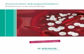 Arzneimittel-Inkompatibilitäten - B. Braun Sharing … · 6 Ursachen ... B.Braun Omniflush ... Chapter 30: Intravenous therapy. In: Craven RF, Hirnle CJ. Fundamentals of nursing
