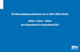 ZIV Wirtschaftspressekonferenz am 13. März 2018 in … · ZIV Wirtschaftspressekonferenz am 13. März 2018 in Berlin Zahlen –Daten –Fakten zum Fahrradmarkt in Deutschland 2017