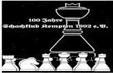 emllten e.~. - schachclub-kempten.de · Wilhelm Steinitz ist Schach-Weltmeister. Für die meisten ist Schach nur ein beliebtes Unterhaltungsspiel; einige Kemptener Herren schlie ...
