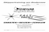 Segelschule - saltyacht.com · Sunsail Segelschule Telefon 0681 / 96707-96 Veranstalter S.A.L.T. YACHT GmbH Fax 0681 / 96707-10 Bismarckstrasse 57  66027 Saarbrücken