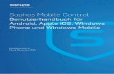 Sophos Mobile Controldocs.sophos.com/esg/smc/6-0/ssp/de-de/PDF/smc_6_ugdeu.pdf · aufgefordert, das Sophos Mobile Control Samsung SAFE Plugin zu installieren.Tippen Sie in der angezeigten