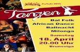 2015 Bal Folk African Dance Ballnacht Milonga … · Samstag, 18. April 20.00 Uhr TANZEN! JONSCHER café I restaurant Kulturzentrum Brunsviga Karlstr. 35, 38106 Braunschweig Abendkasse