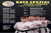 KATA SPEZIAL - karate-ow.siranthony.dekarate-ow.siranthony.de/181001_karate_kataspezial18-rieder.pdf · TRAININGSZEITEN: Montag – 01.10. 10.00 bis 11.30 Uhr – M.Gutzmer Dojo 1