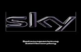 Sky HD-Receiver für Satellitenempfang · 12 Überblick 1.1 Sky HD-Receiver – Start ins bessere Fern-sehen Lieber Sky Kunde, erleben Sie großartiges Fernsehen in brillanter HD-Qualität.
