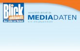 MEDIADATEN · Wir beraten Sie gerne. Online Marketing 2018 facebook.comblickaktuell Krupp Verlags Gmb Kranzweiherweg 31 538 inzig Blick aktuell3.0 etzt die neue interaktive