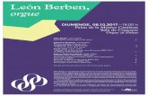 León Berben, orgue - palaumusica.cat · Depòsit legal: B 21781-2017 Juan de la Rubia, orgue. Metrópolis de Fritz Lang, 1927 Banda sonora i improvisacions sobre la pel·lícula