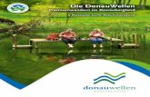 Die DonauWellen · DonauWelle pur! Längste Donau-Wellen-Tour im Auf und Ab; na unvergessliche Ausblicke von den leuchtenden Felsen oberhalb der Donau im Wechselspiel mit