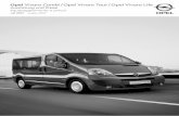 Ausrüstung und Preise Equipaggiamento e prezzi · 2.0 CDTI 66 kW/90 CV manuale 6 marce ... Opel Vivaro Allgemeine Serienausstattung Equipaggiamento di serie 2 Combi Tour Life Wesentliche