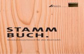 STAMM BUCH. - klenk-holz.de · Immer mehr Branchen wissen die Qualitäten des CO 2-neutralen Werkstoffes Holz zu schätzen. Die Eigenschaften des nachwachsenden Waldguts sind genauso