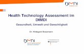 Health Technology Assessment im DIMDI - bfr.bund.de€¦ · BfR ÖGD 26.03.09 / Bossmann HTA - Health Technology Assessment Health: Gesundheit „Gesundheit ist ein Zustand umfassenden