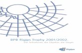 BPB Rigips Trophy 2001/2002. · sich Büros, Treppenhäuser und der Coffeeshop dieses Gebäudes in fast klassischer ... Architekturbüro PPT Petzinka-Pink-Tichelmann, Darmstadt und