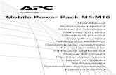 Mobile Power Pack M5/M10 - apc.com · Mobile Power Pack M5/M10. User Manual Bedienungsanleitung Manuel de l'utilisateur Manuale dell'utente ... power pack to a USB charger as if charging.