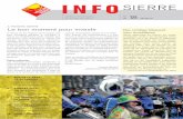 INFO Sierre 18 - Site officiel de la Ville de Sierre ... · et de réflexions efficaces pour redresser la barre des finances, le Conseil municipal s’est présenté devant le Législatif