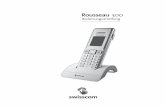 Rousseau 300 - .Ihr Swisscom Rousseau 300 ist f¼r den Betrieb am Swisscom IP-Festnetz vorgesehen