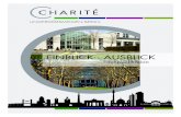 EINBLICK - AUSBLICK - augenklinik.charite.de · 4 Die Augenklinik der Charité ist eines der größen deutschen Zentren für Augenheilkunde und behandelt an zwei Klinikstandorten