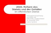 2015: Reform des Statuts und der Gehälter im … · Untergruppe mit „besondere Aufgaben“ („attributions particulières“) Bisher: einer allgemeinen Ebene („niveau général