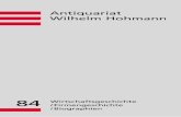 Antiquariat Wilhelm Hohmann - · PDF fileErnst Toller, Karl Völker, Heinrich Zille.« ... sef Abs. Eine Biographie. München, Beck, 2006. ... Otto Dix, Paul Eickmeier, Otto Freundlich,