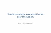 Exzellenzstrategie verpasste Chance oder Innovation? · Auswirkungen auf das deutsche Wissenschaftssystem“ ... Aufwuchs für die AU im Rahmen des Paktes für Forschung und Innovation