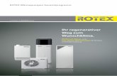 Ihr regenerativer Weg zum Wunschklima. - daikin.eu · entspricht der umgekehrten Nutzung eines Kühlschranks oder einer Klimaanlage. ... Bedingt durch ihren Aufbau sind die ROTEX