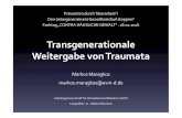 Transgenerationale Weitergabe von Traumata · Transgenerationale Weitergabe von Traumata Markos Maragkos markos.maragkos@avm-d.de Prävention durch Täterarbeit?! Den (intergenerativen)