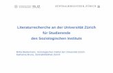 Literaturrecherche an der Universität Zürich für ...ffffffff-8d21-9a82-ffff-ffffb65635fb/... · WISO Datenbank der Sozial- und Wirtschaftswissenschaften Deutschsprachige und internationale