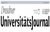Dresdner UniversitätsJournal - nano.tu-dresden.de€¦ · Prof Wilhelm Kirch an, der den Vorsitz nach zehn Jahren abgab Privat-Dozent Dr Her-mann Theilen, UKD-Klinik und Poliklinik