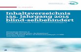 Inhaltsverzeichnis 135. Jahrgang 2015 blind-sehbehindert · Zur Rolle von gleichbetroffenen Peers für blinde/sehbehinderte Jugendliche in der Integration ... (Johann-Peter-Schäfer-Schule