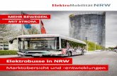 Elektrobusse in NRW · Der Megatrend Urbanisierung ist weiterhin un-gebrochen. Urbane Regionen müssen zukünftig vernetzter und umweltfreundlicher gestaltet sein, ... Beim Ersatz