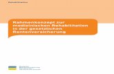Rahmenkonzept zur medizinischen Rehabilitation in der ... · Inhaltsverzeichnis 1 Einleitung 5 2 Grundlagen und Aufgaben der Rehabilitation 6